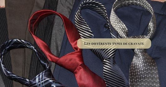 Les différents types de cravate